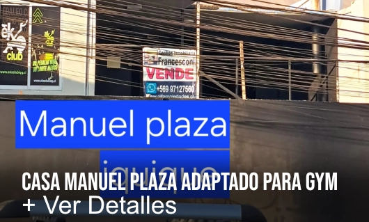 Casa Manuel plaza Gym